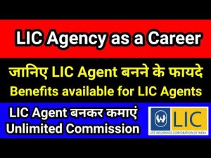 LIC Agency as a career